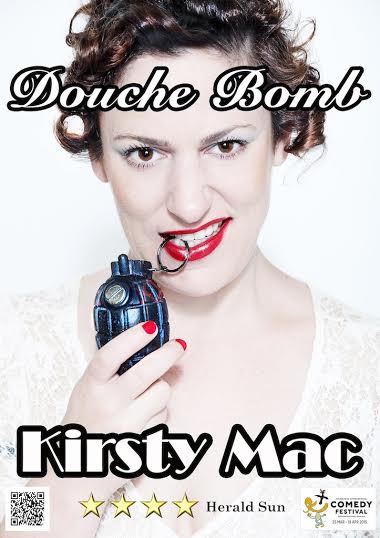 Kirsty Mac (Preview of "Douch Bomb") www.facebook.com/MICF.kirstymac